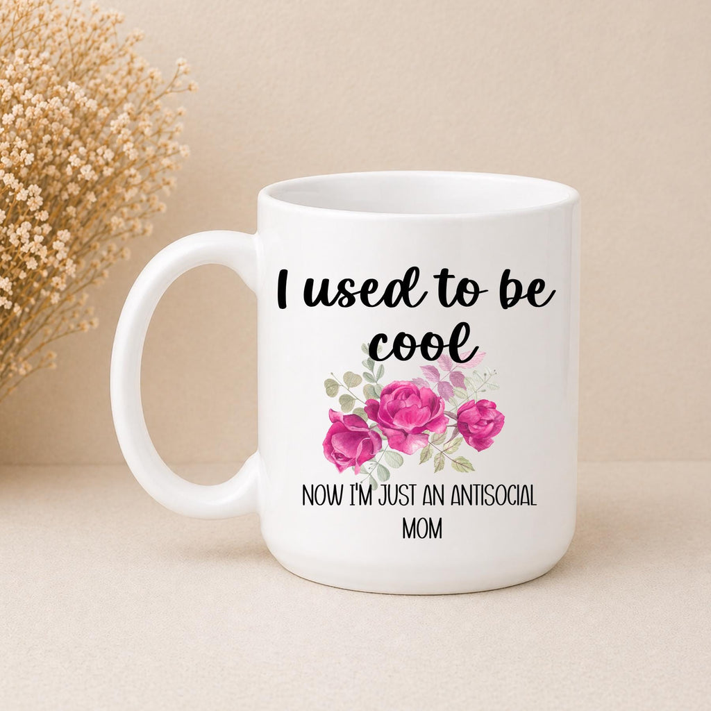 Anti-Social mom Mug