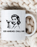Call HR Mug
