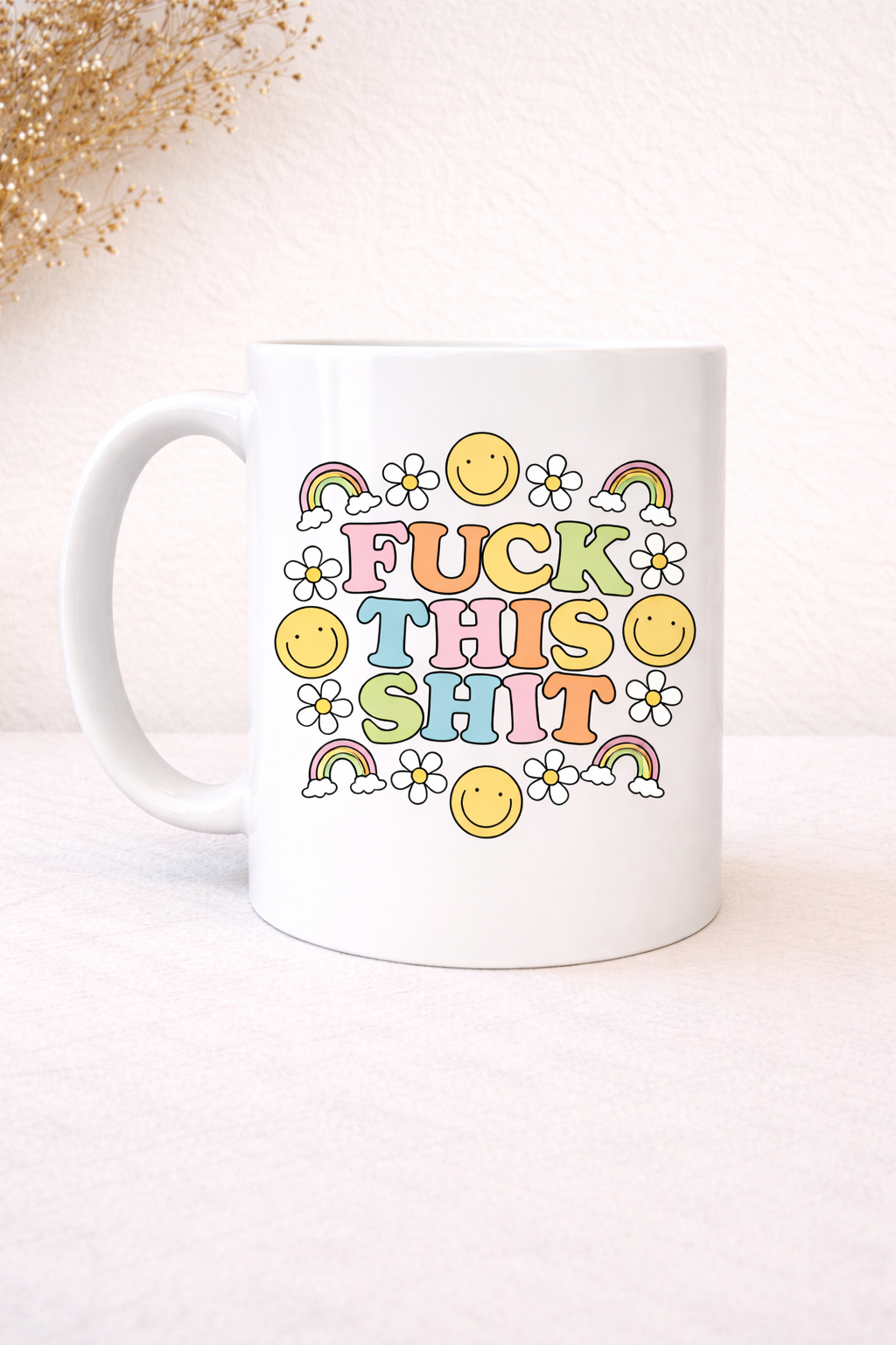F this Sh*t Mug